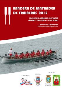 Cartel del I Descenso de traineras Camargo - Santander disputado el 26-12-2015