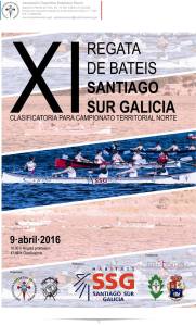 XI Regata de Bateis Santiago Sur Galicia, clasificatoria para el Campeonato Territorial Norte de Bateles, disputada el 09-04-2016 en Esteiro