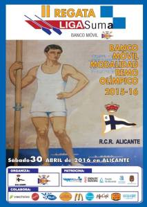 Cartel de la  II Regata Liga SUMA Remo de Banco Móvil, disputada el 30-04-2016 en Alicante